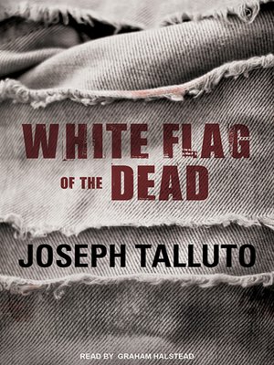 cover image of White Flag of the Dead